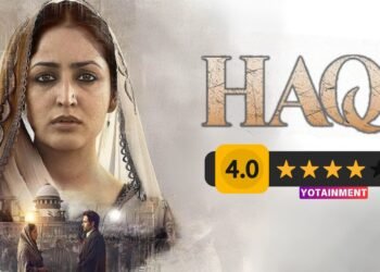 Haq Movie Review
